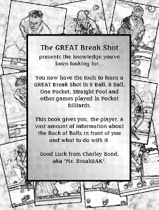 The GREAT Break Shot by Charley Bond